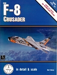 Squadron : F-8 Crusader In Detail & Scale